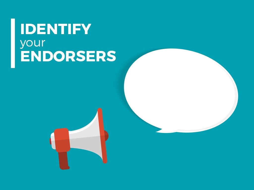 Identify Your Endorsers