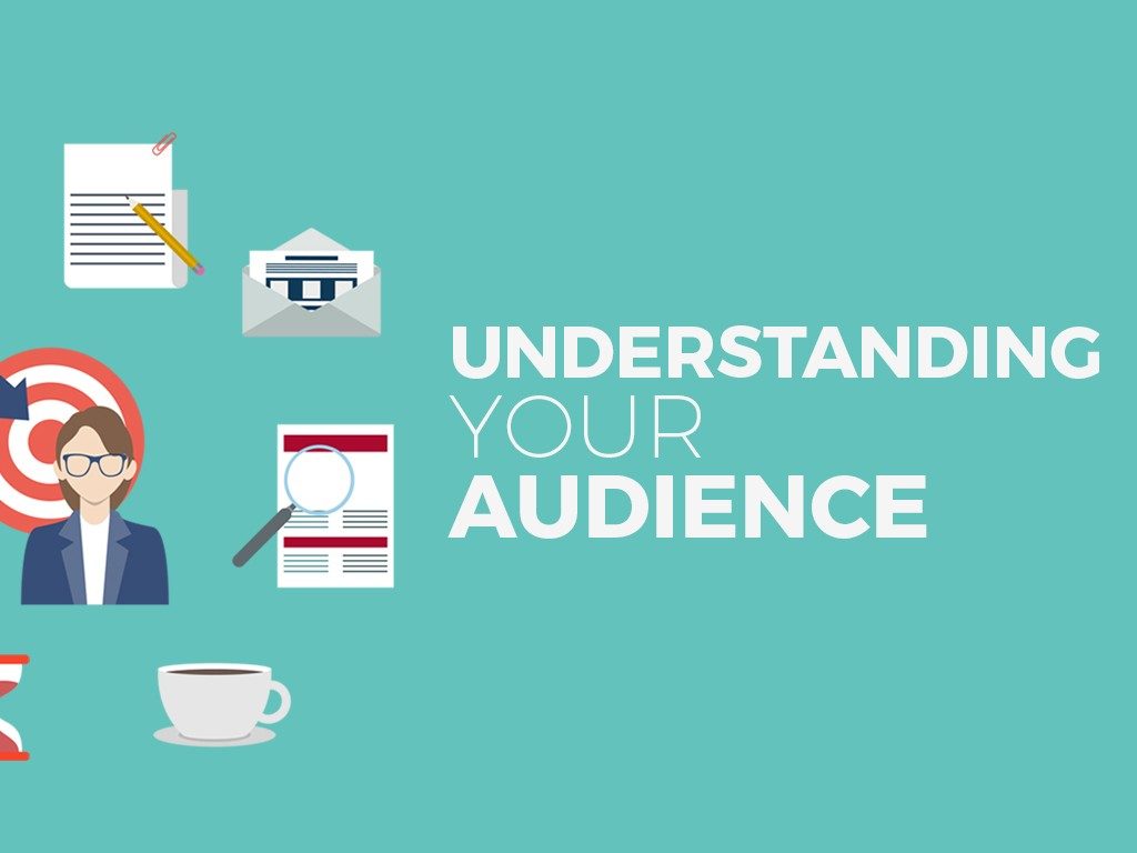 Understanding Your Audience